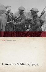 LETTERS OF A SOLDIER 1914-1915
