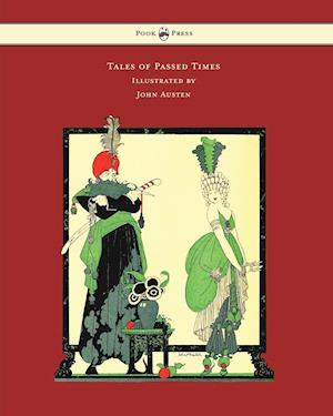 Tales of Passed Times - Illustrated by John Austen