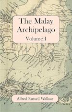 The Malay Archipelago, Volume I 