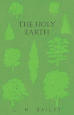 The Holy Earth