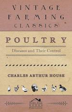 Poultry Diseases and Their Control