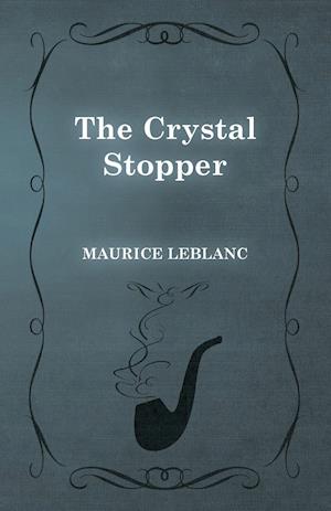 The Crystal Stopper