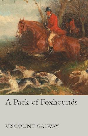 A Pack of Foxhounds