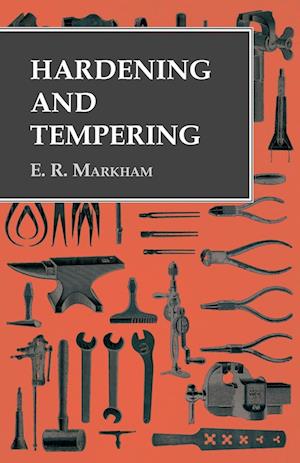 Hardening and Tempering