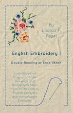 English Embroidery - I -  Double-Running or Back-Stitch