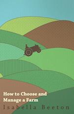 How to Choose and Manage a Farm