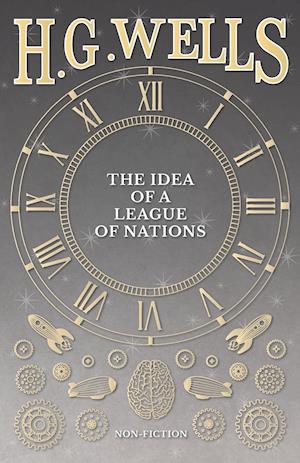 The Idea of a League of Nations