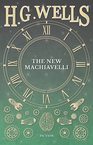 The New Machiavelli