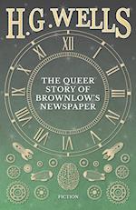 The Queer Story of Brownlow's Newspaper