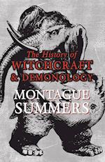 The History of Witchcraft and Demonology 