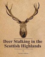 Deer Stalking in the Scottish Highlands 