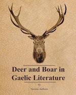 Deer and Boar in Gaelic Literature 