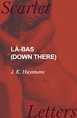 Là-bas (Down There)