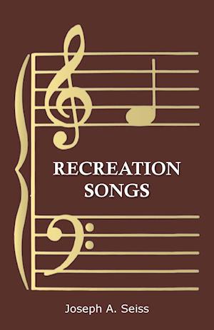 Recreation Songs