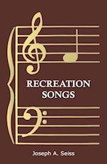 Recreation Songs