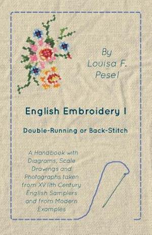 English Embroidery - I -  Double-Running or Back-Stitch