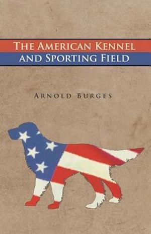 American Kennel and Sporting Field