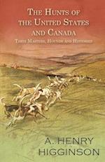 Hunts of the United States and Canada - Their Masters, Hounds and Histories