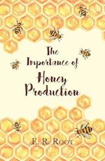 Importance of Honey Production