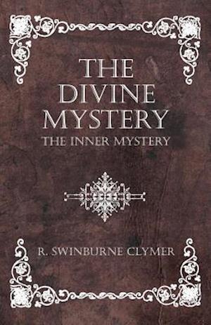 Divine Mystery - The Inner Mystery