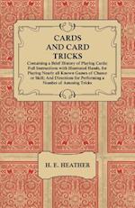 Cards and Card Tricks, Containing a Brief History of Playing Cards