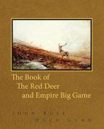 Book of the Red Deer and Empire Big Game