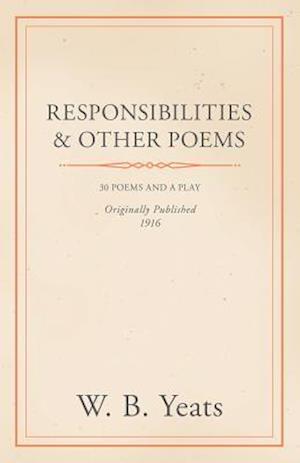 Responsibilities and Other Poems