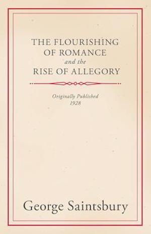 Flourishing of Romance and the Rise of Allegory