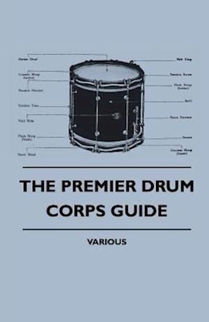 Premier Drum Corps Guide