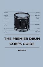 Premier Drum Corps Guide