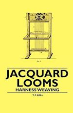 Jacquard Looms - Harness Weaving