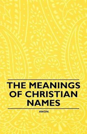 Meanings of Christian Names