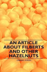 Article about Filberts and Other Hazelnuts