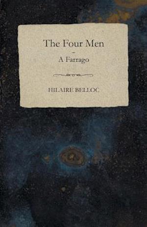 Four Men - A Farrago