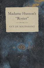 Madame Husson's 'Rosier'