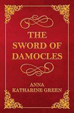 Sword of Damocles - A Story of New York Life