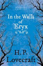 In the Walls of Eryx (Fantasy and Horror Classics)