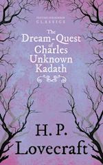 Dream-Quest of Unknown Kadath (Fantasy and Horror Classics)