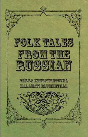 Folk Tales from the Russian