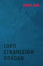 Lord Stranleigh Abroad