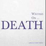 Writers on... Death