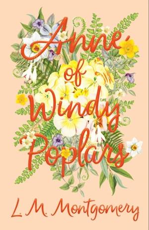 Anne of Windy Poplars