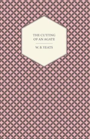 Cutting Of An Agate