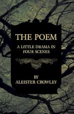 Poem - A Little Drama in Four Scenes