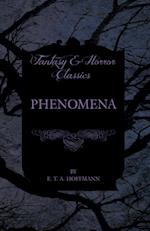 Phenomena (Fantasy and Horror Classics)