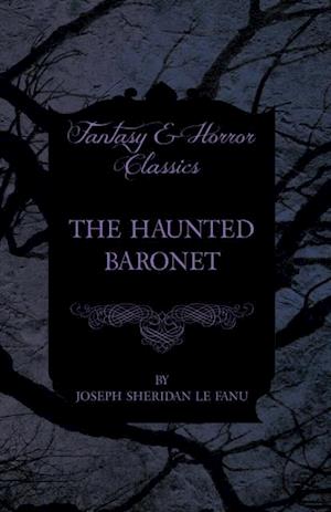 Haunted Baronet