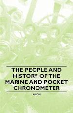 People and History of The Marine and Pocket Chronometer