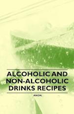 Alcoholic and Non-Alcoholic Drinks Recipes