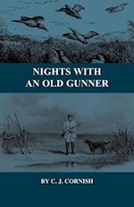 Nights With an Old Gunner and Other Studies of Wild Life