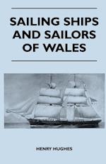 Sailing Ships and Sailors of Wales